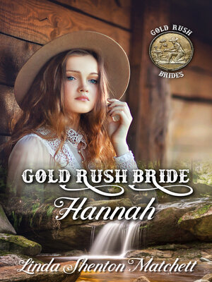 cover image of Gold Rush Bride Hannah